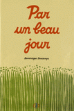 Par un beau jour