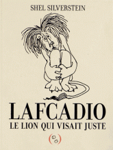 Lafcadio, le lion qui visait juste
