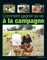 Comment gagner sa vie à la campagne