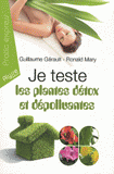 Je teste les plantes détox et dépolluantes. Les 7 plantes détoxicantes pour l'organisme; Les 7 plantes dépolluantes pour la maison