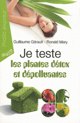 Je teste les plantes détox et dépolluantes. Les 7 plantes détoxicantes pour l'organisme; Les 7 plantes dépolluantes pour la maison