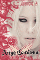 Madison Avery Tome 1
Ange gardien