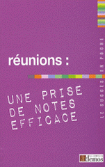 Réunions : une prise de notes efficace