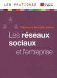 Les réseaux sociaux et l'entreprise
