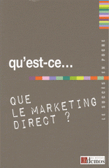 Qu'est-ce que le marketing direct ?