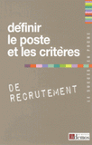 Définir le poste et les critères de recrutement