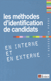 Les méthodes d'identification de candidats en interne et en externe