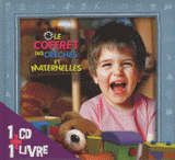 Le coffret des crèches et maternelles
avec 1 CD audio