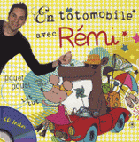 En totomobile avec Rémi
avec 1 CD audio