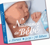 Naissance de bébé. 2 livres + 3 CD - 78 titres