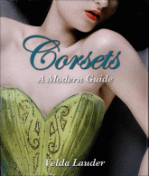 Corsets. Elixir de féminité