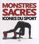 Monstres sacrés, icônes du sport