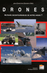 Drones. Acteurs incontournables de notre avenir ?