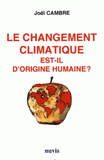 Le changement climatique est-il d'origine humaine ?