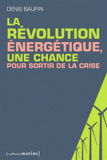 La révolution énergétique, une chance pour sortir de la crise