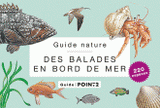 Des balades en bord de mer