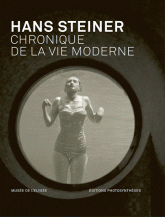 Hans Steiner. Chronique de la vie moderne