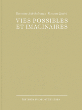 Vies possibles et imaginaires