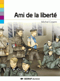 Ami de la liberté