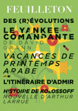 Feuilleton N° 7, Printemps 2013