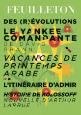 Feuilleton N° 7, Printemps 2013
