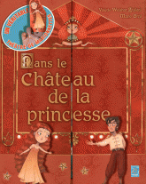 Un véritable théâtre de marionnettes. Dans le château de la princesse