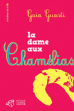 La dame aux Chamélias