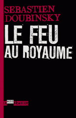 Le feu au royaume