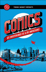 Comics. Les indispensables de la BD américaine !