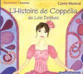 L'Histoire de Coppélia
avec 2 CD audio