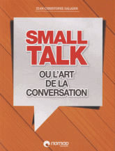 Small talk ou l'art de la conversation