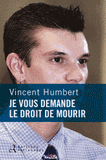 Je vous demande le droit de mourir