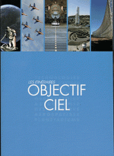 Les itinéraires objectif ciel