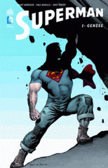 Superman Tome 1
Genèse