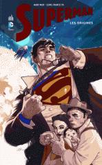 Superman 
Les origines
