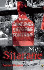 Moi, Sitarane