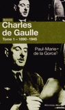 Charles de Gaulle. Tome 1