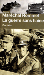 La guerre sans haine. Carnets