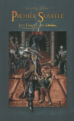 Les énigmes de l'aube Tome 1
Premier souffle