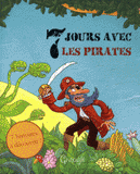 Sept jours avec les pirates