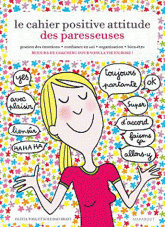 Le cahier positive attitude des paresseuses