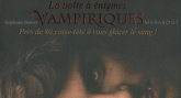 La boîte à énigmes vampiriques