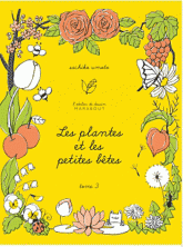 Les plantes et les petites bêtes