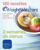 180 recettes WeightWatchers pour cuisiner équilibré toute l'année. 180 recettes + 2 semaines de menus