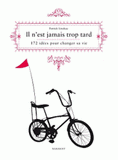 Il n'est jamais trop tard...