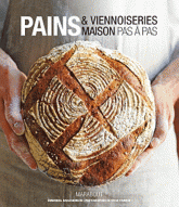 Pain & viennoiseries maison. 60 recettes pas à pas