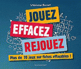 Jouez, effacez, rejouez. Plus de 70 jeux sur fiches effaçables !