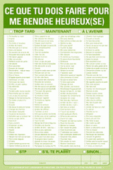 Ce que tu dois faire pour me rendre heureux(se)