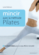 Mincir avec la méthode Pilates