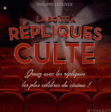 La boîte à répliques culte. Jouez avec les répliques les plus célèbres du cinéma